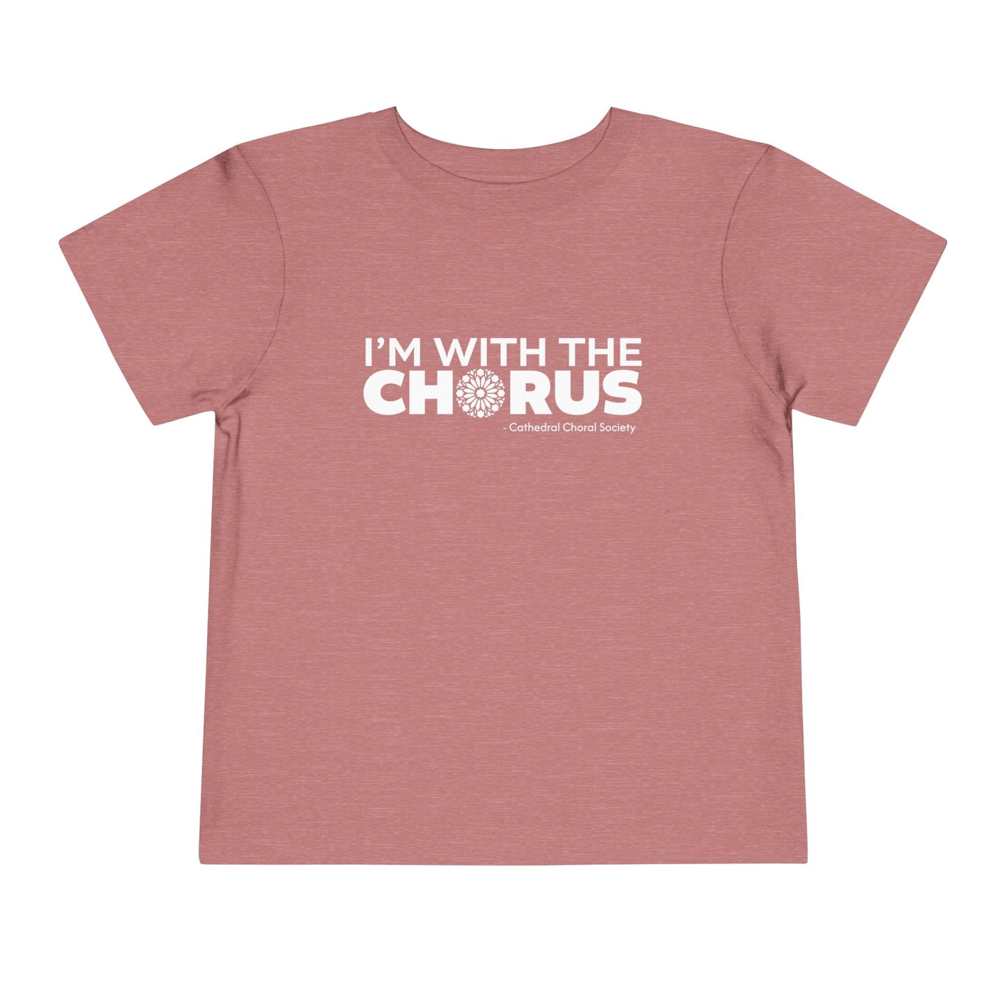 CCS I'm with the Chorus - Toddler Tee