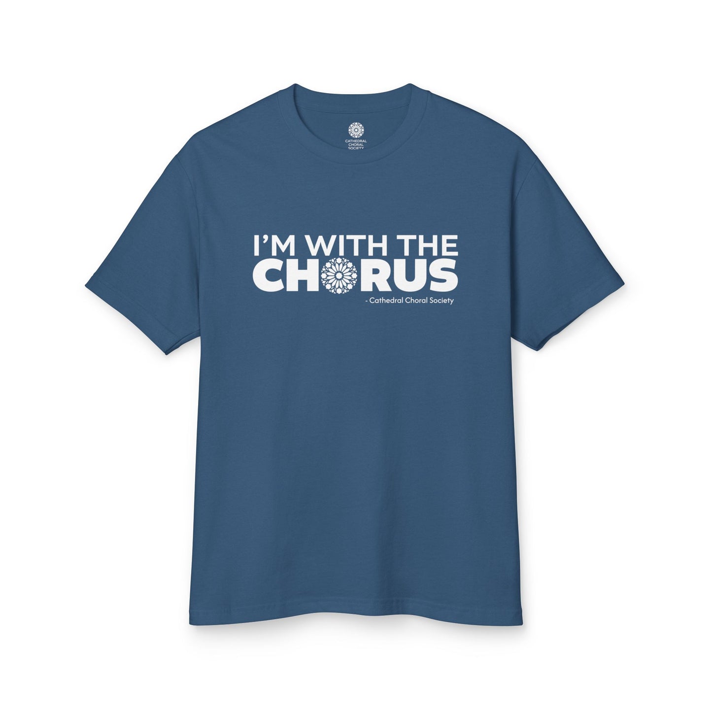 CCS I'm with the Chorus - Casual Tee