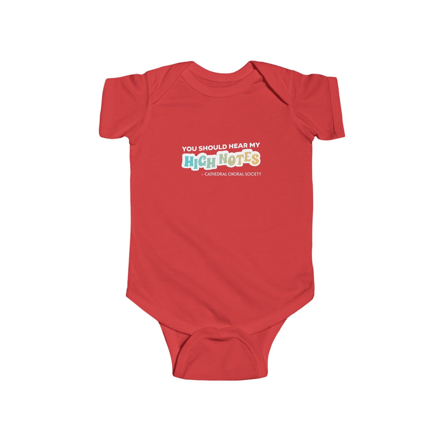 CCS High Notes - Infant Onesie