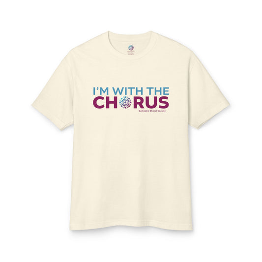 CCS I'm with the Chorus - Casual Tee